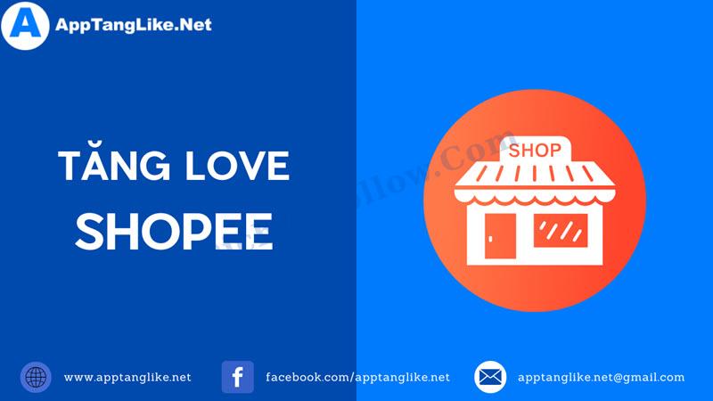 Mua Love Shopee Uy Tín