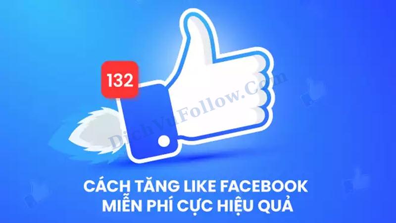 Tăng like Fb hiệu quả với các chiến lược sau