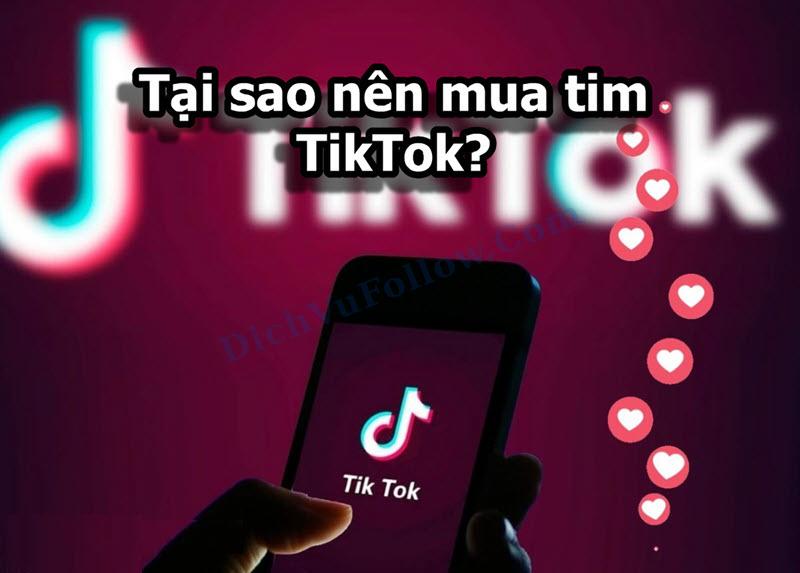 Mua tim tiktok Uy Tín, Nhanh Chóng