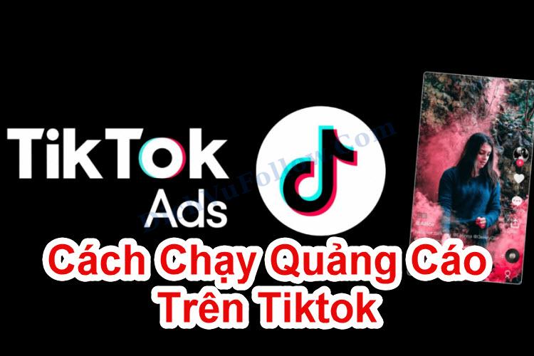 Lý do nên chạy quảng cáo trên tiktok