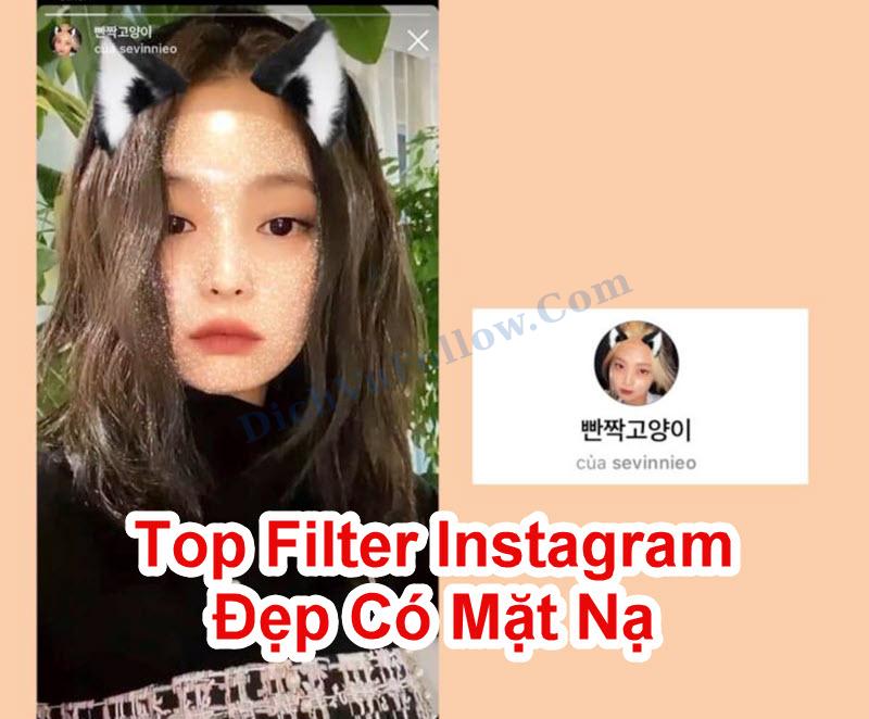 Top Filter Mặt Nạ Instagram Đẹp, Hot Trend