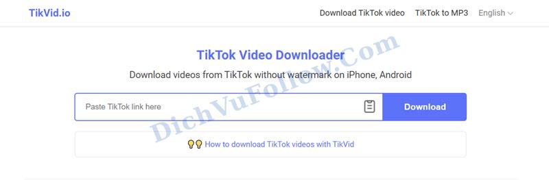 TikVid tải video TikTok không logo tốc độ nhanh