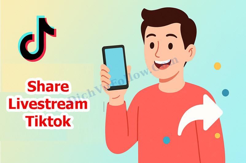Tại sao cần mua share livestream TikTok?