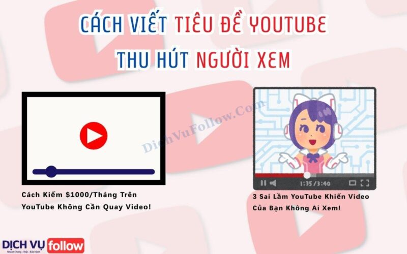 Nguyên tắc vàng khi viết tiêu đề YouTube thu hút